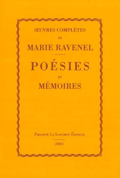 Poésies et mémoires : oeuvres complètes