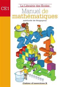 Mathématiques méthode de Singapour CE1 : ex B