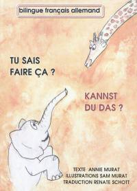 Tu sais faire ça ?. Kannst du das ?