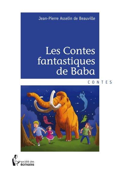 Les contes fantastiques de Baba