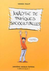 Analyse de pratiques socioculturelles