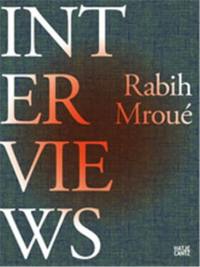 Rabih Mroué Interviews