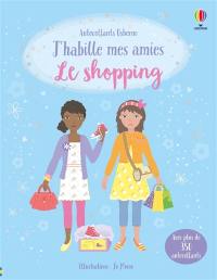 J'habille mes amies : Le shopping : Dès 5 ans