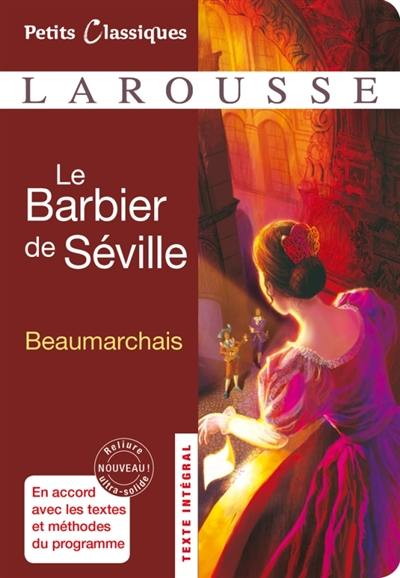 Le barbier de Séville ou La précaution inutile : comédie