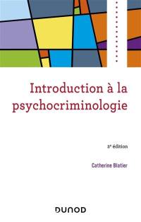 Introduction à la psychocriminologie