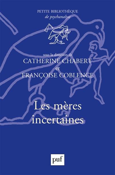 Les mères incertaines