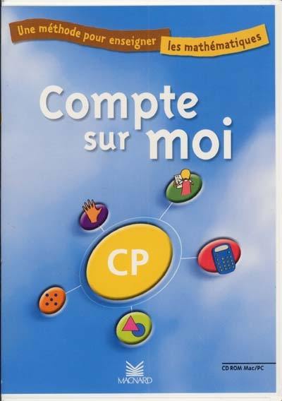 Compte sur moi, CP : une méthode pour enseigner les mathématiques