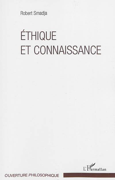 Ethique et connaissance