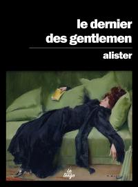 Le dernier des gentlemen