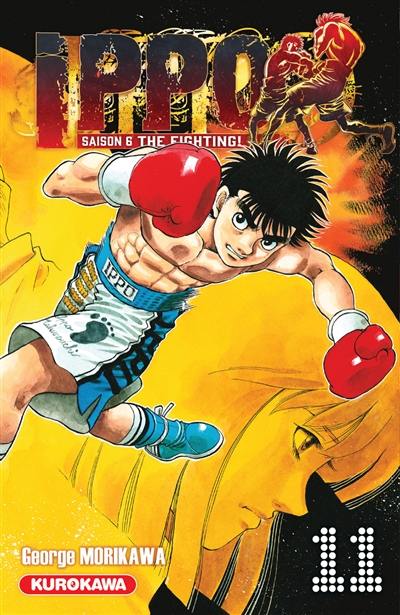 Ippo : saison 6, the fighting!. Vol. 11