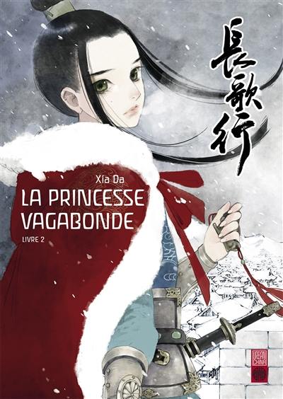 La princesse vagabonde. Vol. 2