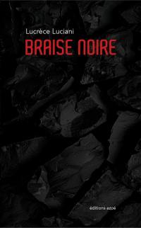 Braise noire