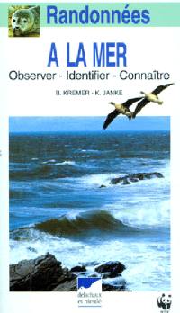 Randonnées à la mer : observer, identifier, connaître