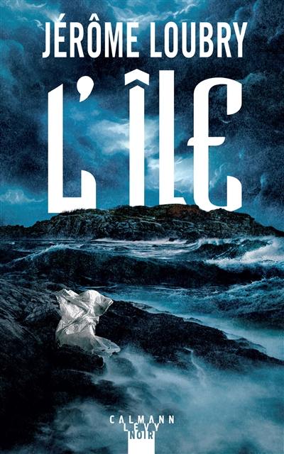 L'île : thriller