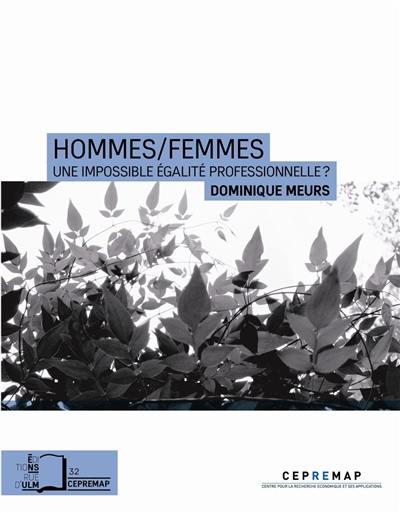 Hommes-femmes, une impossible égalité professionnelle ?