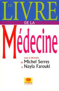 Le livre de la médecine