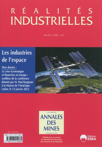 Réalités industrielles. Les industries spatiales