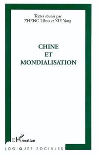 Chine et mondialisation