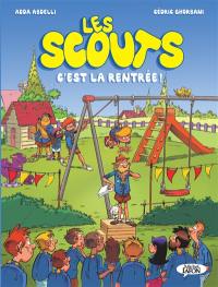 Les scouts. Vol. 2. C'est la rentrée !