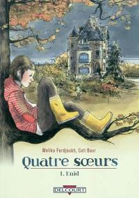 Quatre soeurs. Vol. 1. Enid