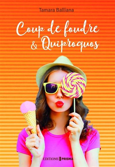 Coup de foudre & quiproquos