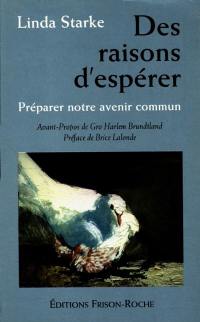 Des raisons d'espérer