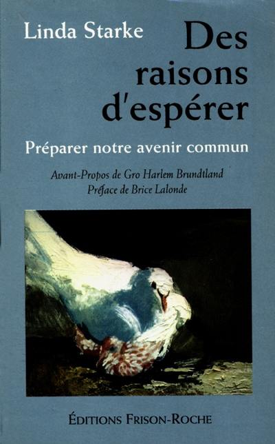 Des raisons d'espérer