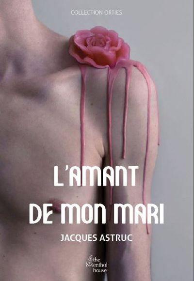 L'amant de mon mari