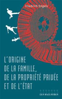 L'origine de la famille, de la propriété privée et de l'Etat. Sur l'histoire des anciens Germains. L'époque franque