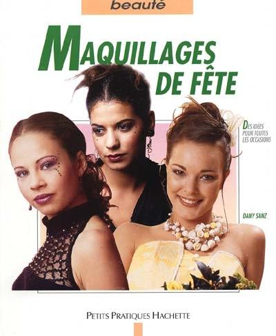 Maquillages de fête