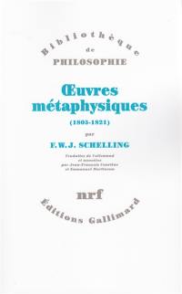 Oeuvres métaphysiques : 1805-1821