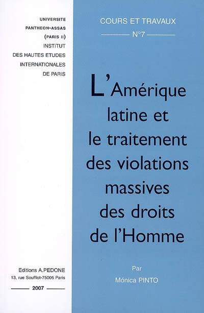 L'Amérique latine et le traitement des violations massives des droits de l'homme