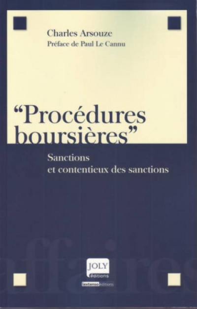 Procédures boursières : sanctions et contentieux des sanctions