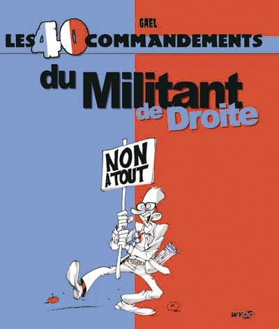 Les 40 commandements du militant de droite