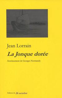 La jonque dorée : conte japonais