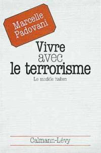 Vivre avec le terrorisme : Le Modèle italien