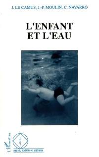 L'enfant et l'eau