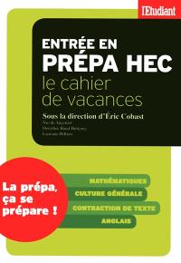 Entrée en prépa HEC : le cahier de vacances