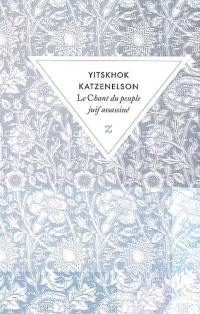 Le chant du peuple juif assassiné