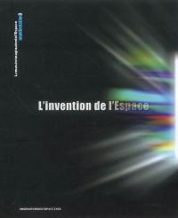 L'invention de l'Espace