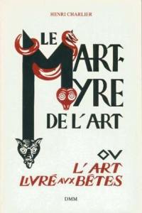 Le Martyre de l'art