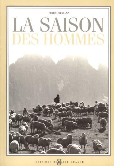 La saison des hommes : transhumance