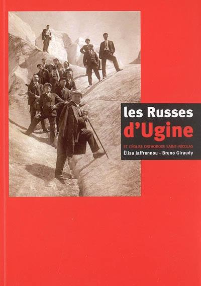 Les Russes d'Ugine et l'église orthodoxe Saint-Nicolas