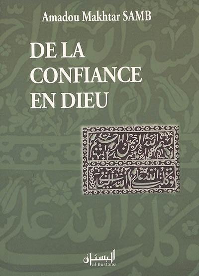 De la confiance en Dieu