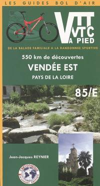 Vendée est, Pays de la Loire, 85-E : 550 km de découvertes