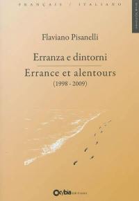 Erranza e dintorni. Errance et alentours : 1998-2009