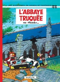 Spirou et Fantasio. Vol. 22. L'abbaye truquée