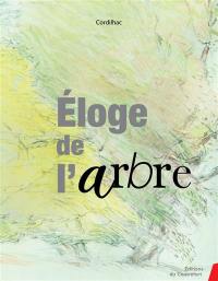 Eloge de l'arbre