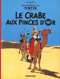 Les aventures de Tintin. Vol. 9. Le Crabe aux pinces d'or