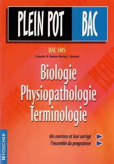 Biologie, physiopathologie, terminologie